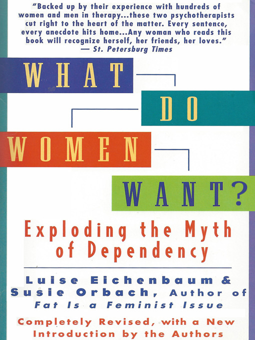 Title details for What Do Women Want? by Susie Orbach - Available